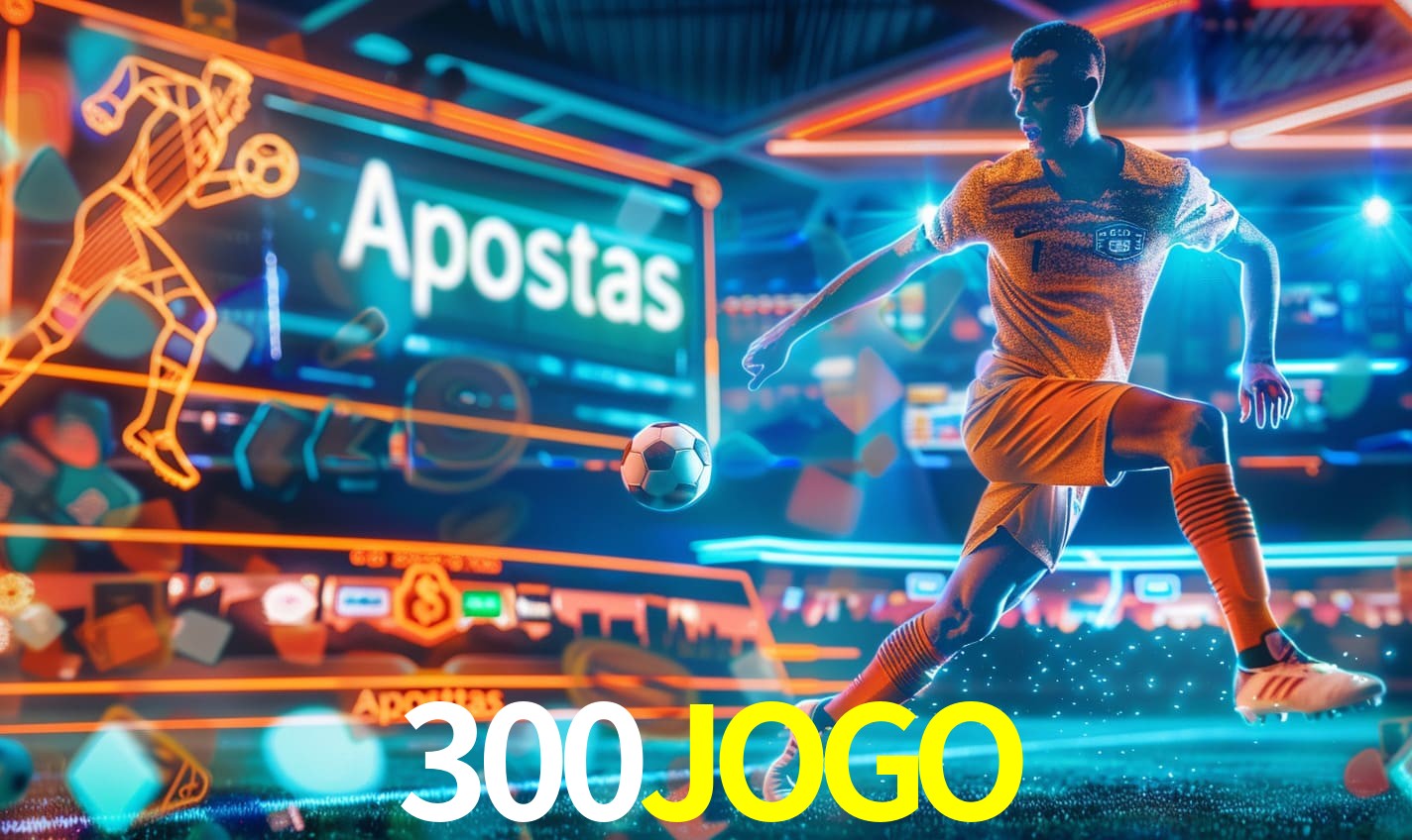 Apostas 300JOGO